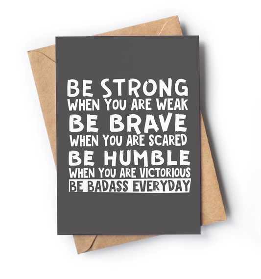 Be Strong When You Are Weak